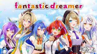 fantastic dreamer