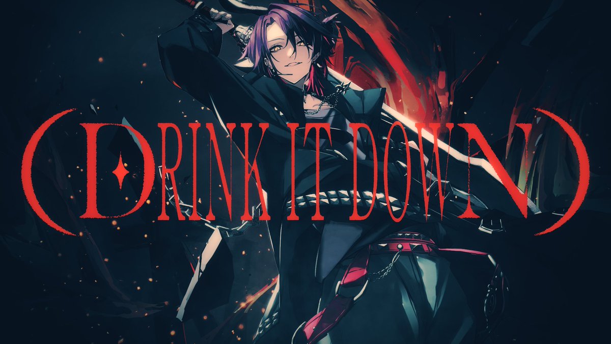 『DRINK IT DOWN』サムネイル画像