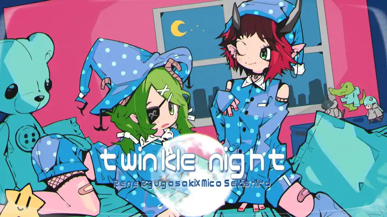 twinkle night feat.somunia - nyankobrq & yaca / covered by 龍ヶ崎リン × 堰代ミコ