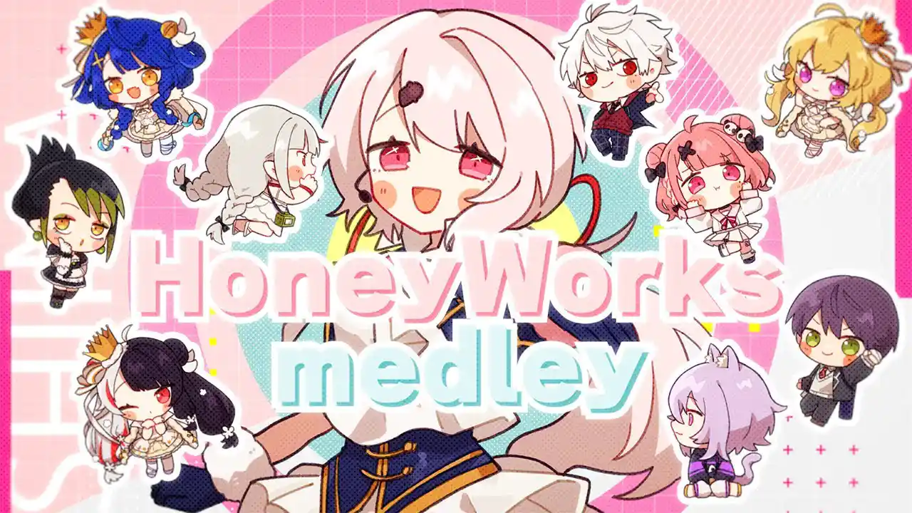 HoneyWorks medley