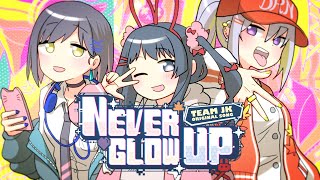 【MV】 NEVER GLOW UP / JK組 【オリジナル曲】