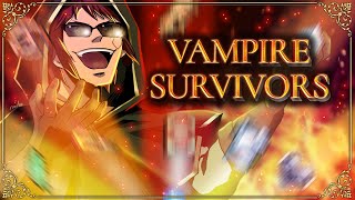 【Vampire Survivors】五芒星くんが進化するまで終われません【天開司/Vtuber】