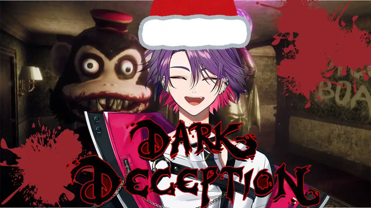 【Dark Deception】メリクリだしサルに追いかけられたい気分
