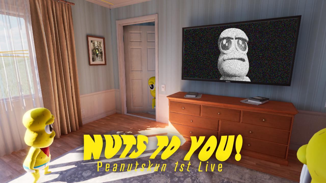 NUTS TO YOU! -PeanutsKun 1st Live-