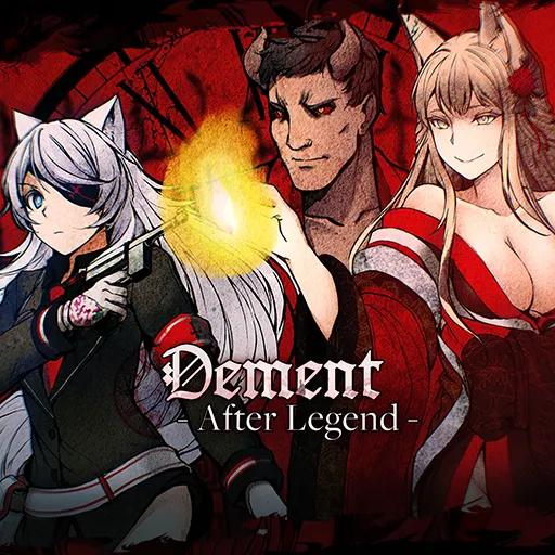 Dement ~after legend~