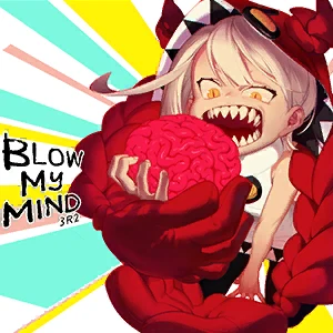 Blow my mind.png