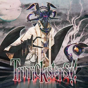 Trrricksters!!.png