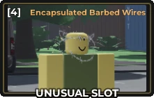 Encapsulated Barbed Wires Slot.png