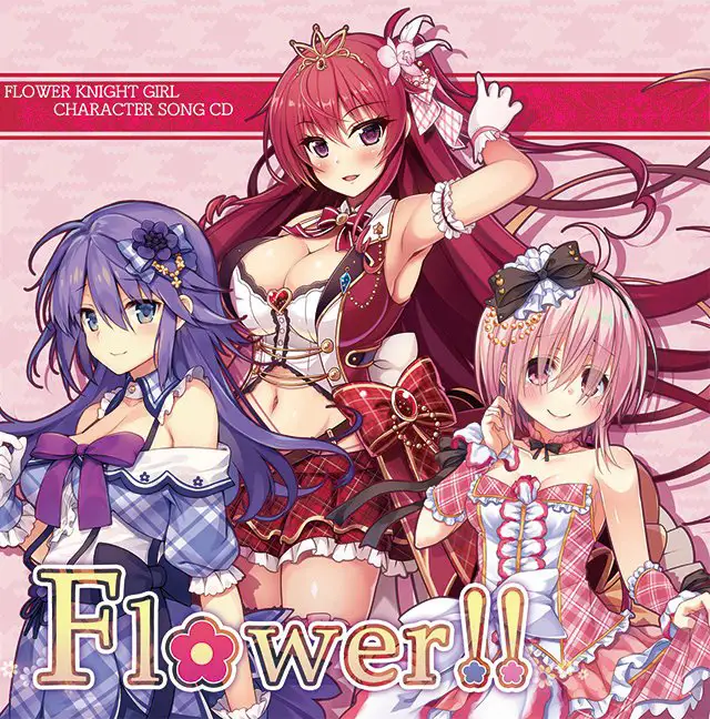フラワーナイトガール キャラクターソングCD「Flower!!」