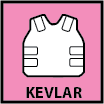 "Kevlar"  受けるダメージ量が33%減少する。