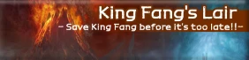 King Fang's Lair