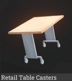Retail_Table_Casters.webp Retail_Table_Casters.webp