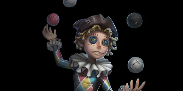 曲芸師 - IdentityV(第五人格)5ch攻略 Wiki* 曲芸師 - IdentityV(第五人格)5ch攻略 Wiki*