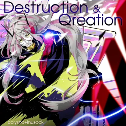 Destruction & Qreation.jpg