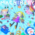 MACHINERY (feat. マシーナリーとも子)