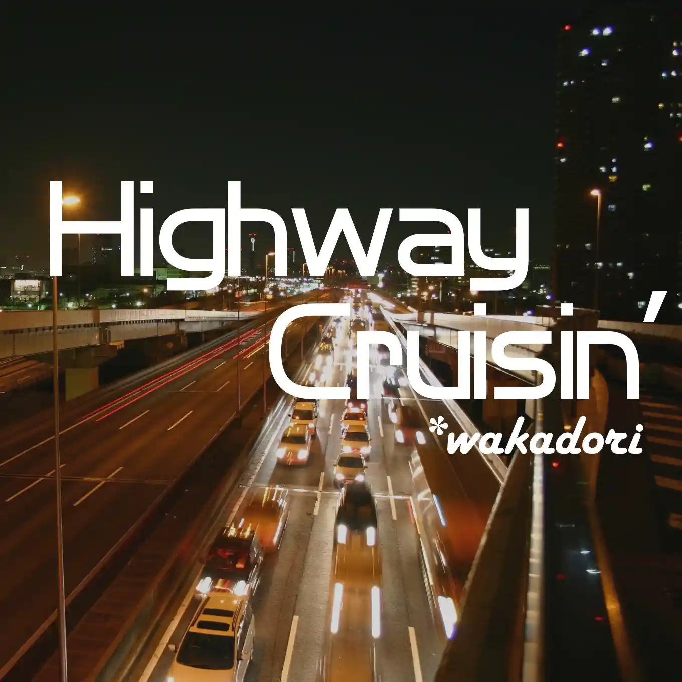 Highway Cruisin'.jpg
