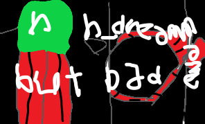 nn_dreammaze but bad.png nn_dreammaze but bad.png