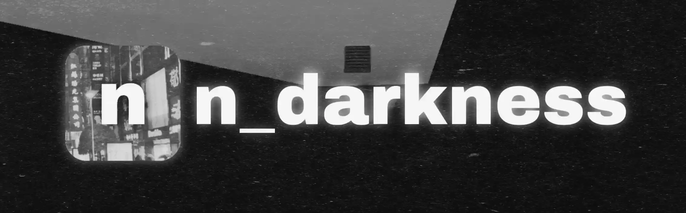 darkness.JPEG
