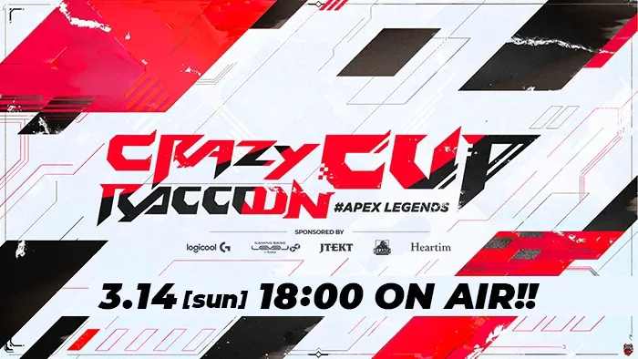 第4回 Crazy Raccoon Cup Apex Legends