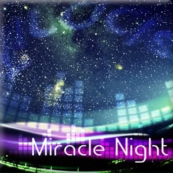 MiracleNight.jpg