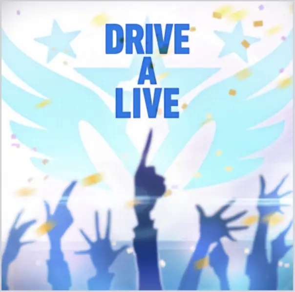 DRIVE A LIVE