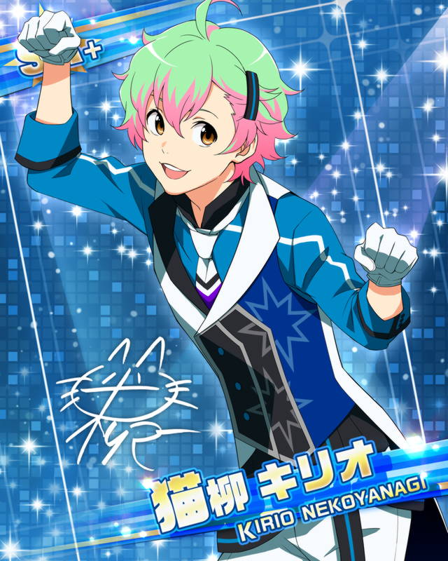 カード 猫柳 ｷﾘｵ アイドルマスターsidem Wiki