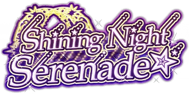 Shining Night Serenade☆ ｲﾍﾞﾝﾄﾛｺﾞｽﾀﾝﾌﾟ.png