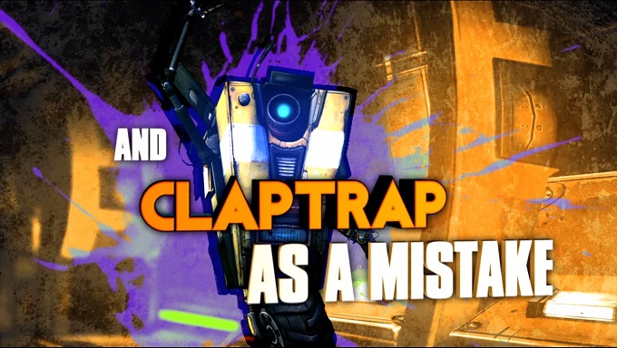 Claptrap Borderlands The Pre Sequel Wiki